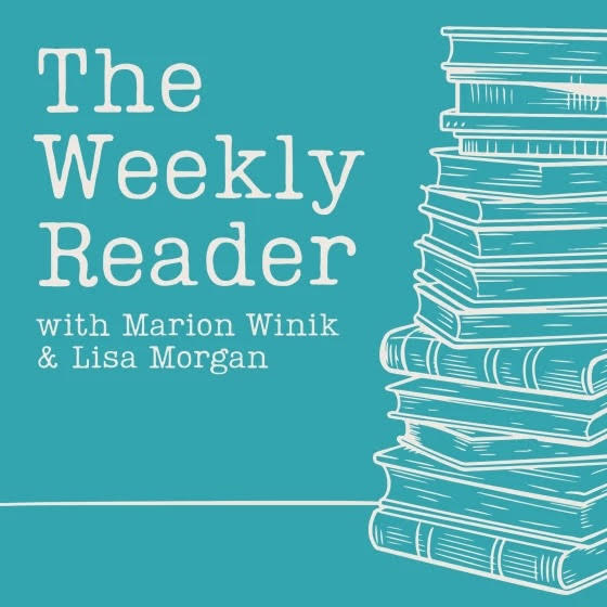 The Weekly Reader on WYPR-FM with Marion Winik and Lisa Morgan